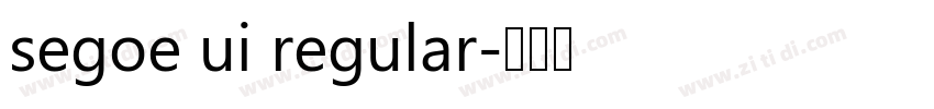 segoe ui regular字体转换